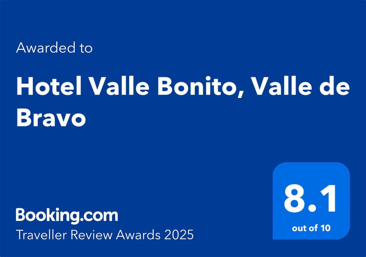 Hotel Valle Bonito, Valle De Bravo Eksteriør bilde